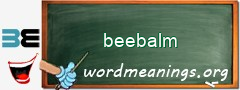 WordMeaning blackboard for beebalm